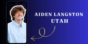 Aiden Langston Utah